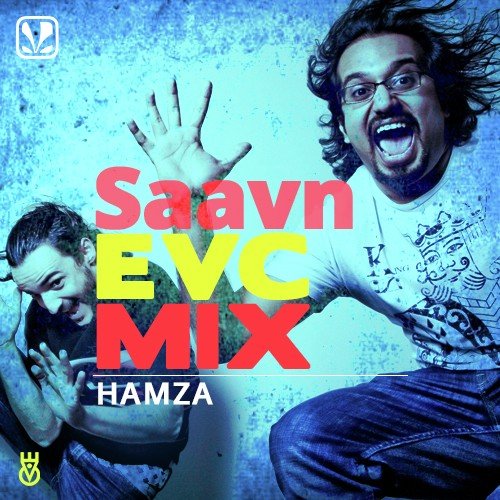 Saavn EVC Mix Ending by Hamza - Download on PagalFree