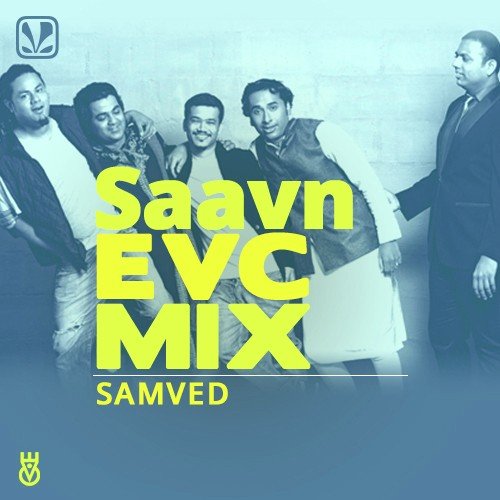 Saavn EVC Mix Ending by Samved - Download on PagalFree