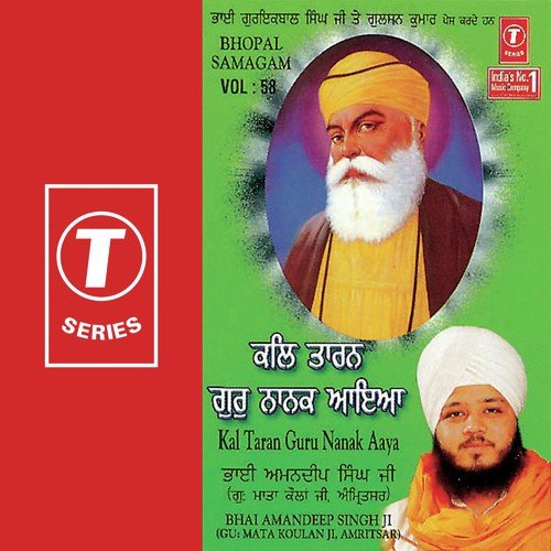 Kal Taran Guru Nanak Aaya by Bhai Amandeep Singh Ji (Amritsar Wale) - Download on PagalFree