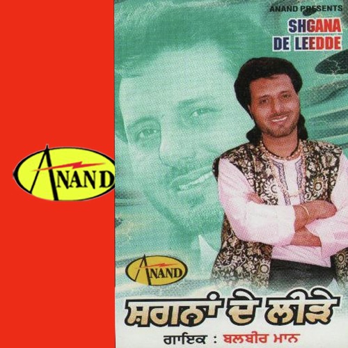 Shagana De Leedde by Balbir Maan - Download on PagalFree