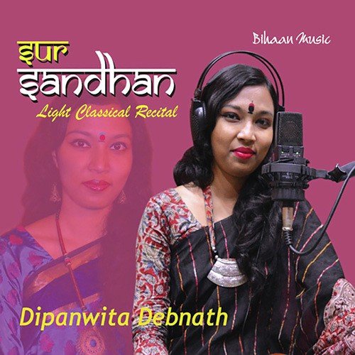 Thumri - Raag Mishra Bhairav - Basuriya Kaisi Bajayi Shyam by Dipanwita Debnath - Download on PagalFree