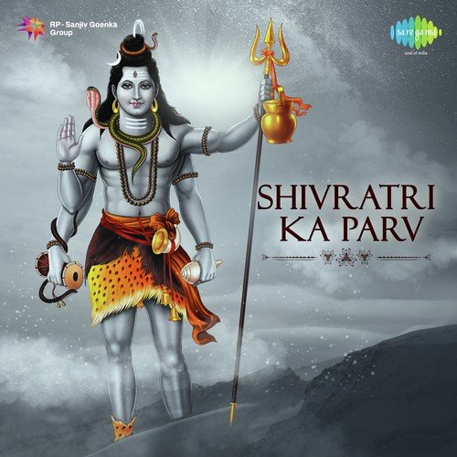 Shivratri Ka Parv by Various Artists - Download on PagalFree
