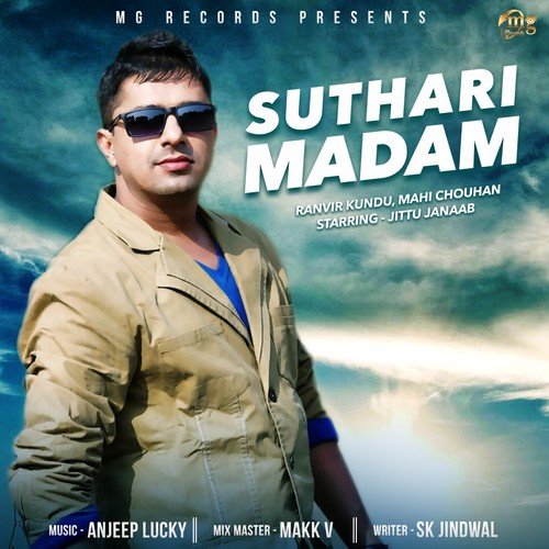 Suthari Madam by Ranvir Kundu, Mahi Chouhan, Jittu Janaab - Download on PagalFree