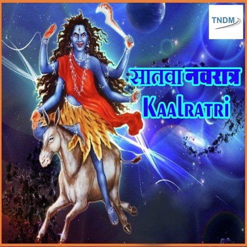 Satva Navratra Maa Kaalratri by Pt. Yogesh Kumar - Download on PagalFree