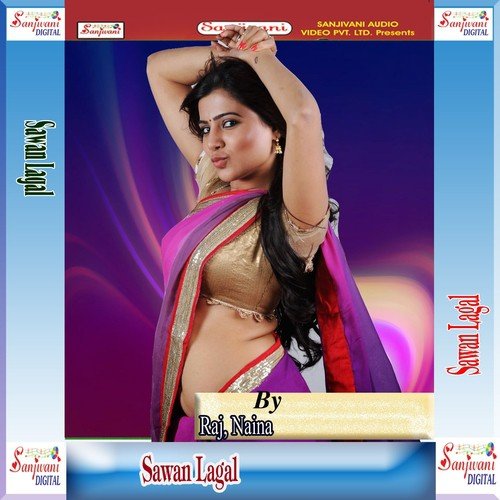 Sadi Se Pahile Saman Lagal Faile by Raj, Naina - Download on PagalFree