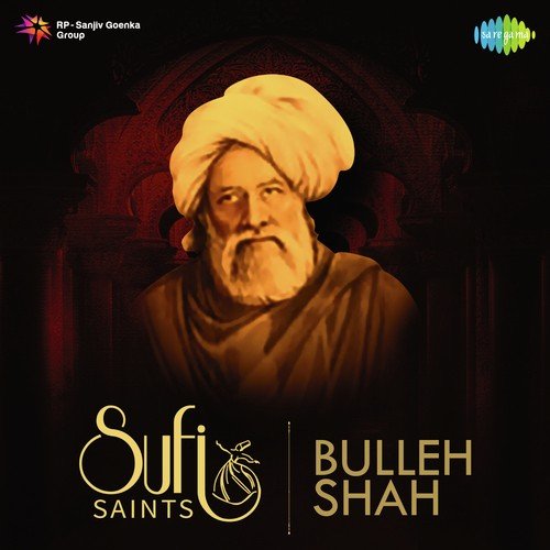 Bulleh Ki Jana by Various Artists - Download on PagalFree