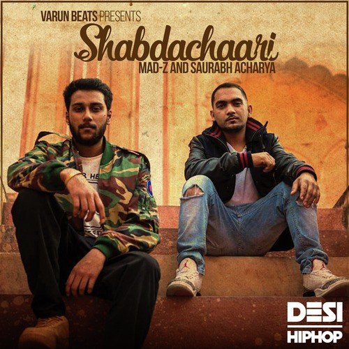 Shabdachaari by Varun Beats, Mad-Z, Saurabh Acharya - Download on PagalFree