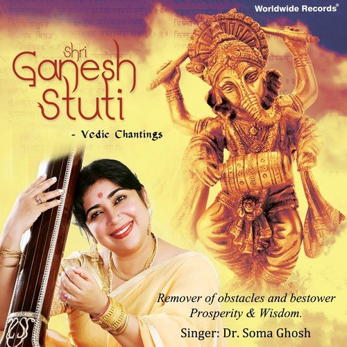 Shri Ganesh Stuti by Dr. Soma Ghosh - Download on PagalFree
