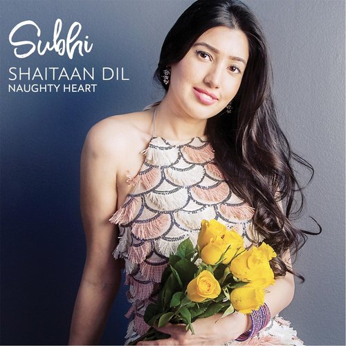 Shaitaan Dil by Subhi - Download on PagalFree