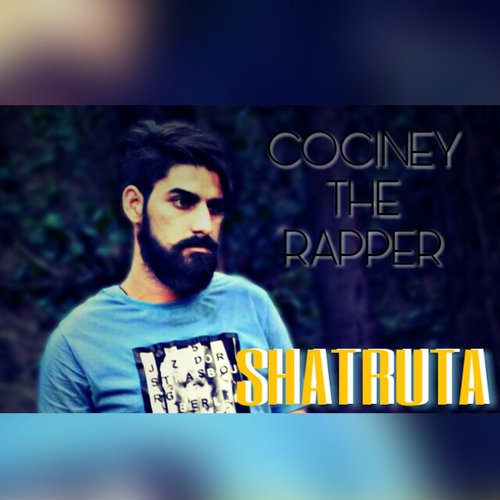 Shatruta by Cociney The Rapper - Download on PagalFree