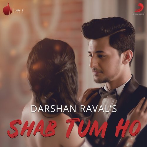 Shab Tum Ho by Darshan Raval - Download on PagalFree