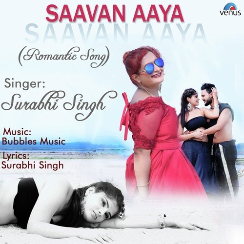 Saavan Aaya by Surabhi Singh - Download on PagalFree