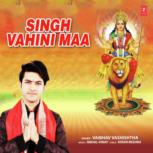 Singh Vahini Maa by Vaibhav Vashishtha - Download on PagalFree