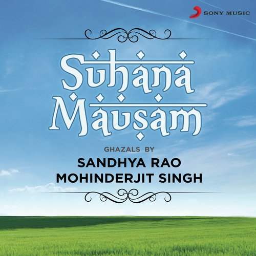 Suhana Mausam by Sandhya Rao, Mohinderjit Singh - Download on PagalFree