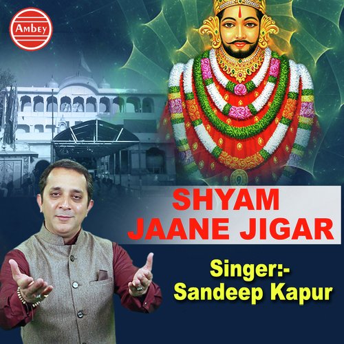 Shyam Jaane Jigar by Sandeep Kapoor - Download on PagalFree