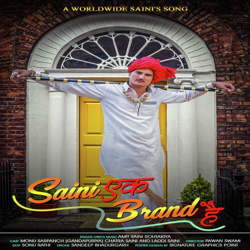 Saini Ek Brand Hai by Amit Saini Rohtakiya - Download on PagalFree