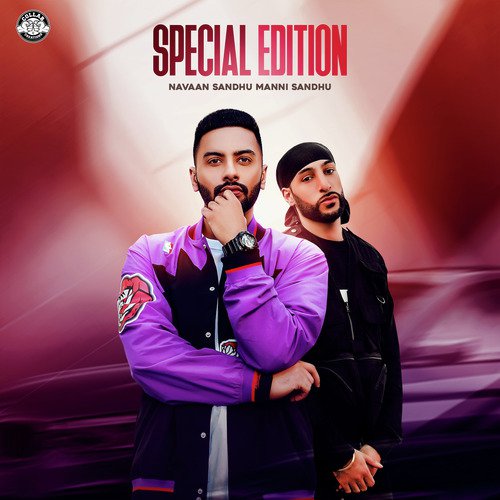 Special Edition by Manni Sandhu, Navaan Sandhu - Download on PagalFree