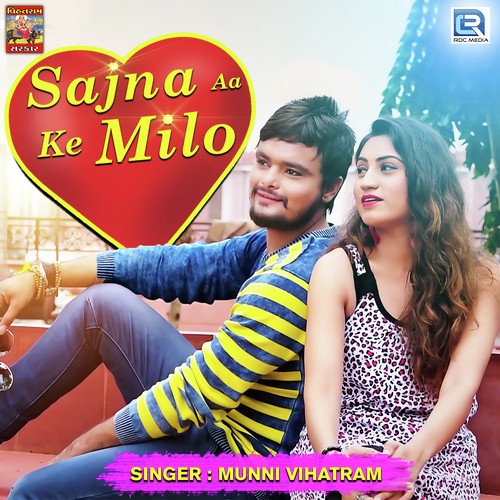 Sajan Aa Ke Milo by Munni Vihatram - Download on PagalFree