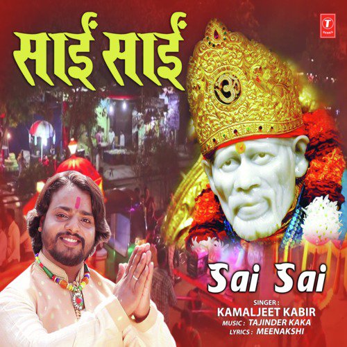 Sai Sai by Kamaljeet Kabir - Download on PagalFree