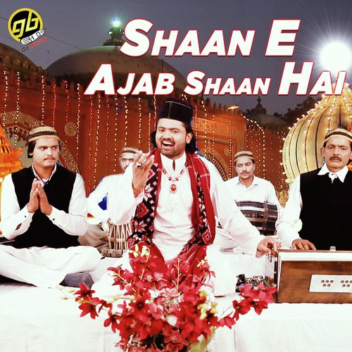 Shaan E Ajab Shaan Hai by Arshad Kaamli Qawwal - Download on PagalFree