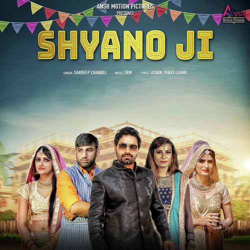 Shyano Ji by Sandeep Chandal - Download on PagalFree