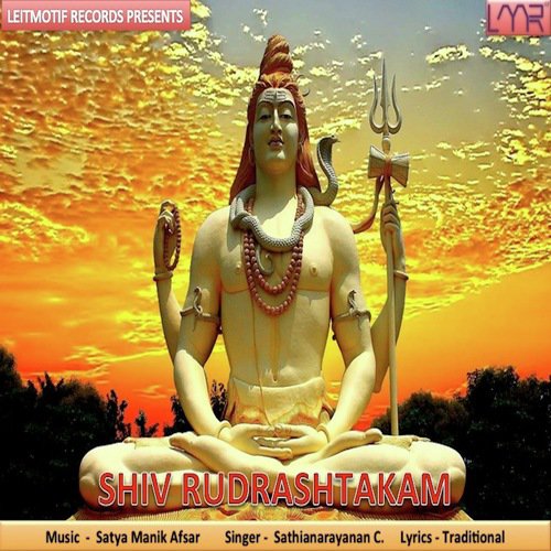 Shiv Rudrashtakam by Sathianarayanan C - Download on PagalFree