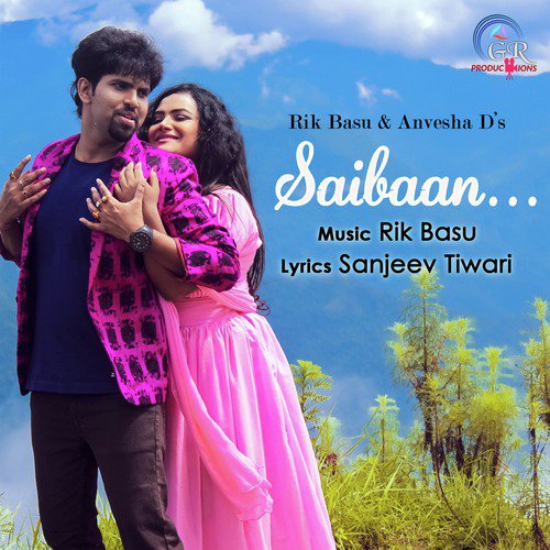Saibaan by Anvesha D039s, Rik Basu - Download on PagalFree