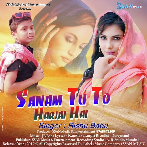 Sanam Tu To Harjai Hai by Rishu Babu - Download on PagalFree