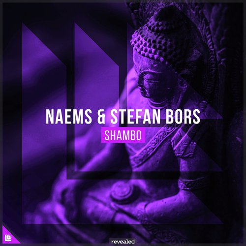 Shambo (Extended Mix) by Naems, Stefan Bors, Revealed Recordings - Download on PagalFree