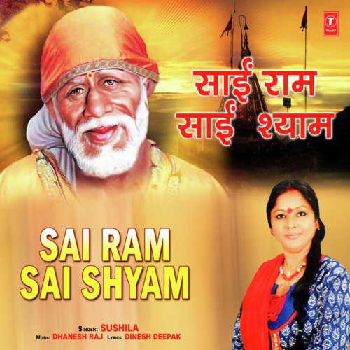 Sai Ram Sai Shyam by Sushila - Download on PagalFree