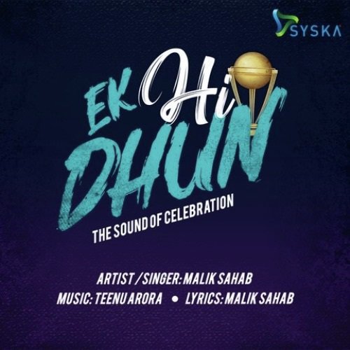 Syska Ek Hi Dhun Cricket Anthem by Teenu Arora - Download on PagalFree