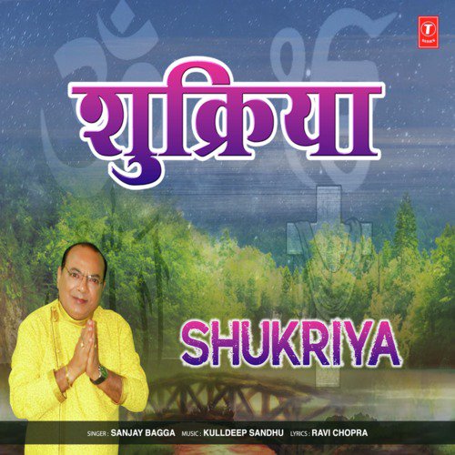 Shukriya by Sanjay Bagga - Download on PagalFree