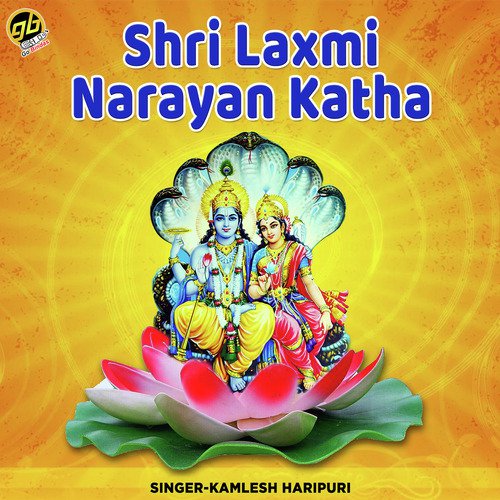 Shri Laxmi Narayan Katha by Kamlesh Haripuri - Download on PagalFree