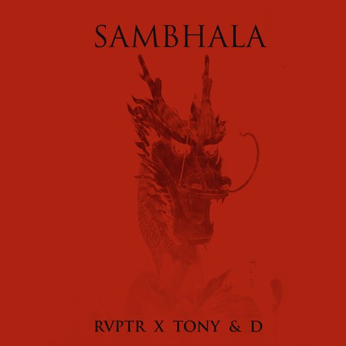 Sambhala by TONY amp D, RVPTR - Download on PagalFree
