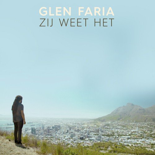 Zij Weet Het by Glen Faria - Download on PagalFree