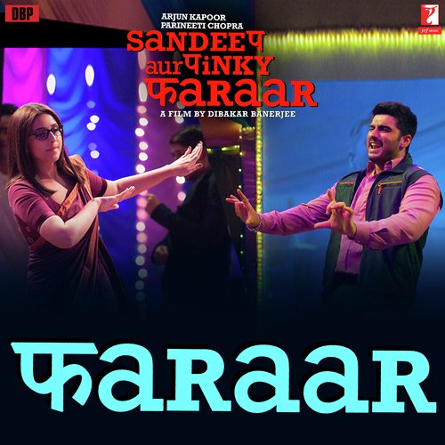 Faraar (From Sandeep Aur Pinky Faraar) by Ash King, Jyotica Tangri, Abhishek Talented - Download on PagalFree