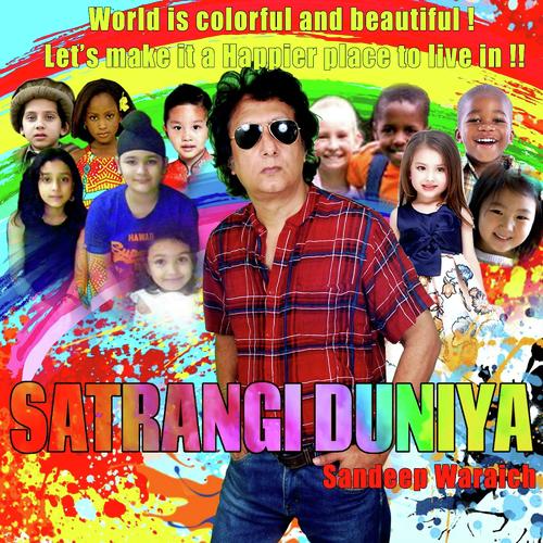 Satrangi Duniya by Sandeep Waraich - Download on PagalFree