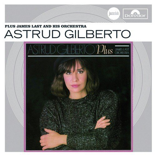 Samba De Soho by Astrud Gilberto - Download on PagalFree