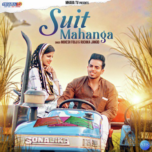 Suit Mahanga by Ruchika Jangid, Mukesk Fouji - Download on PagalFree