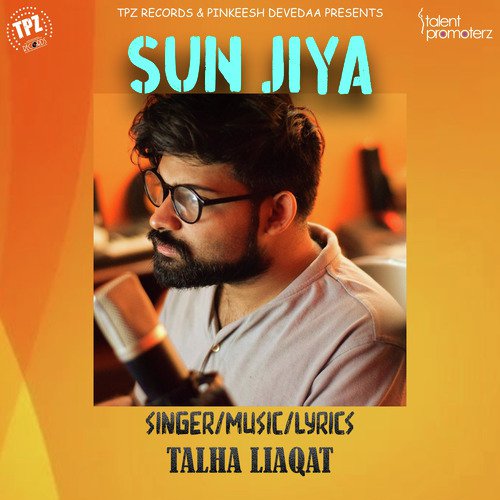 Sun Jiya by talha liaqat - Download on PagalFree
