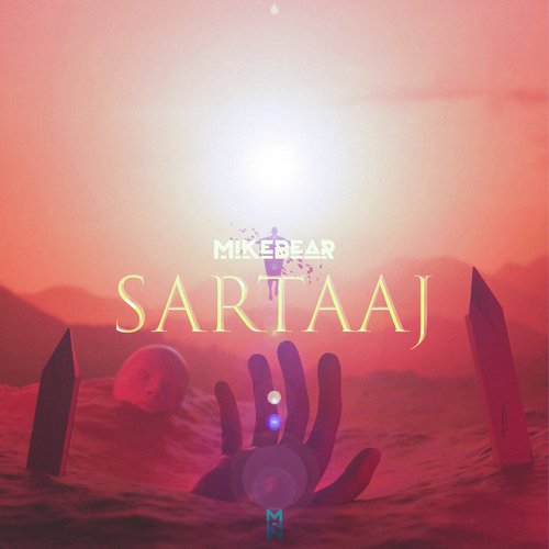 Sartaaj by Mikebear - Download on PagalFree