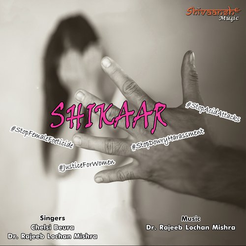 Shikaar by Dr. Rajeeb Lochan Mishra, Chelsi Beura - Download on PagalFree
