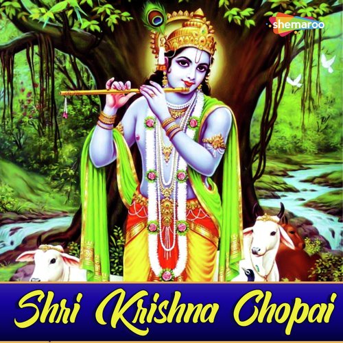 Shri Krishna Chopai Pt. 1 by C. Vanveer - Download on PagalFree