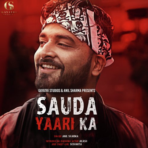 Sauda Yaari Ka by Anil Sharma - Download on PagalFree