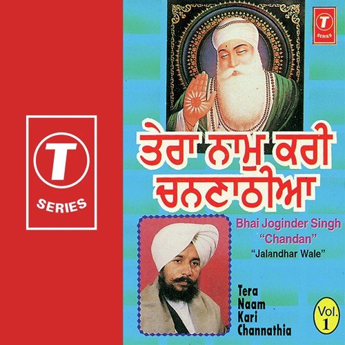 Tera Naam Kari Channathia by Bhai Joginder Singh Riar - Download on PagalFree