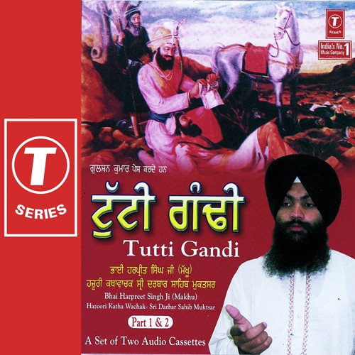 Tutti Gandi by Bhai Harpreet Singh Ji - Download on PagalFree