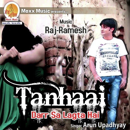 Tanhaai by Arun Upadhyay - Download on PagalFree