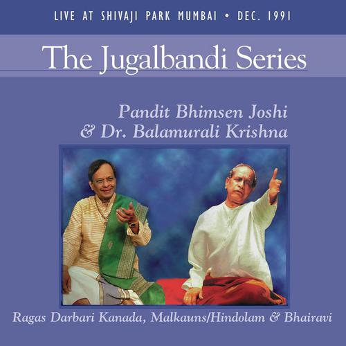 Raga Malkauns  Hindolam (Tarana  Tillana in Drut Teental  Adi Tal Live) by Pandit Bhimsen Joshi, Dr. M. Balamuralikrishna - Download on PagalFree
