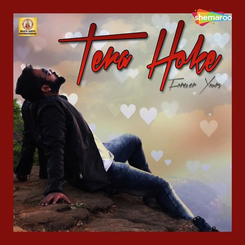 Tera Hoke by Avijit Das, Shagun Sodhi - Download on PagalFree