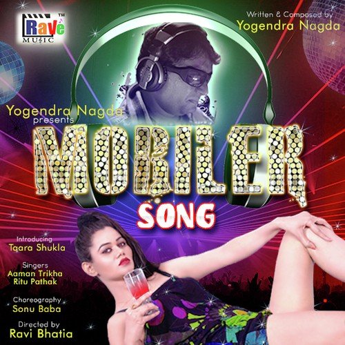 Tu Lover Mera Mobiler by Aman Trikha, Ritu Pathak - Download on PagalFree